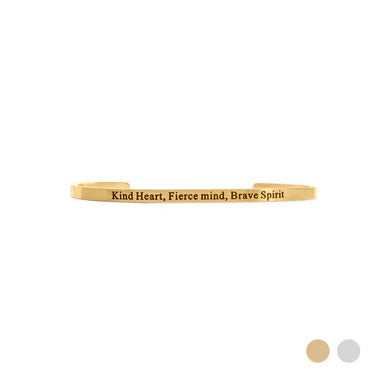 Kind Heart Fierce Mind Engraved Bangle Bracelet